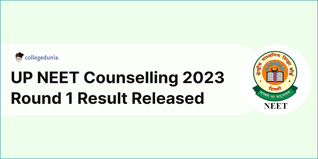 UP NEET Counselling 2023: Round 1 Result Released @upneet.gov.in; Check Direct Link Here